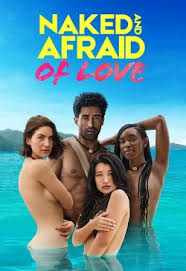 Naked and Afraid of Love 2021 S01 ALL EP in Hindi Full Movie